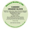 Natural Health 4 Life Glace/Candied Orange Slices 400 g (1