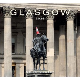 2026 Scotland Calendar: Glasgow – Wall Calendar – Month to View – 12 Months