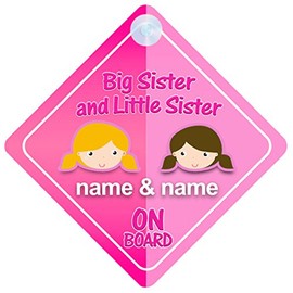 Big Sister And Little Sister On Board Car Sign New Baby / Child Gift / Present