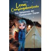 Lenas Campingabenteuer - Das Geheimnis der flüsternden Dünen: Der ideale