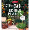 Yates Top 50 Edible Plants for Pots and How Not