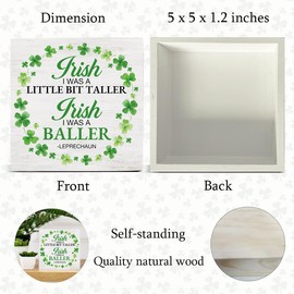 Irish Decor St. Patricks Day Decor, Rustic Irish I Was a Little Bit Taller Wood Block Sign Home Tabletop Shelf Desk Decoration, St Patricks Day Decorations, Gift for Baller