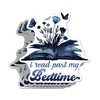 I Read Past My Bedtime Sticker Book Sticker V2 Sticker