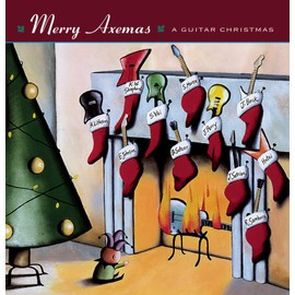 Merry Axemas: A Guitar Christmas
