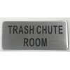 Trash Chute Room Sign (Brush Aluminium, 3.5X8)-The Mont Argent Line.