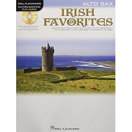 Instrumental Play-Along Irish Favorites Alto Sax Book/Cd (Instrumental Play Along Bk Cd)