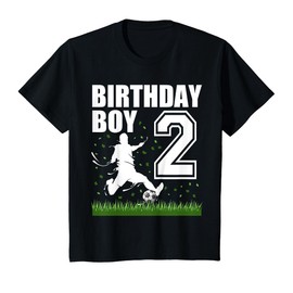 Kids 2 Year Old Soccer Birthday Party Theme 2nd Gift For Boy T-Shirt