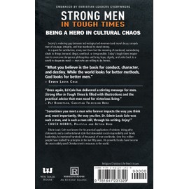 Strong Men in Tough Times: Being a Hero in Cultural Chaos