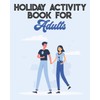 Holiday Puzzle Activity Book for Adults and Seniors: Book of