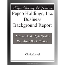 Pepco Holdings, Inc. Business Background Report