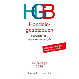 Handelsgesetzbuch: mit Einführungsgesetz, Publizitätsgesetz und Handelsregisterverordnung (Beck-Texte im dtv)