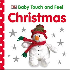 Baby Touch and Feel: Christmas (BABY TOUCH & FEEL)