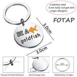 FOTAP Be A Goldfish Keychain Inspire Gift Believe Keychain Motivational Gift (Goldfish Keychain)