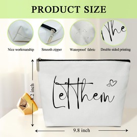 Let Them Make up Bags with Zipper Waterproof Cosmetic Pouch Toiletry Bags Depression Relief Items Travel Organizer for Motivational Positive Encouragement Gifts for Women Coworkers Friends YT0069