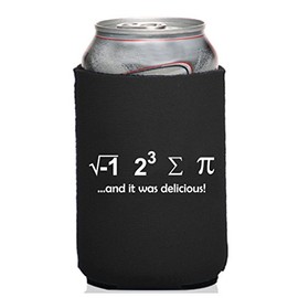 Funny Guy Mugs I 8 Sum Pi And It Was Delicious Collapsible Neoprene Can Coolie - Drink Cooler