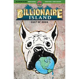 Billionaire Island: Cult of Dogs (2)