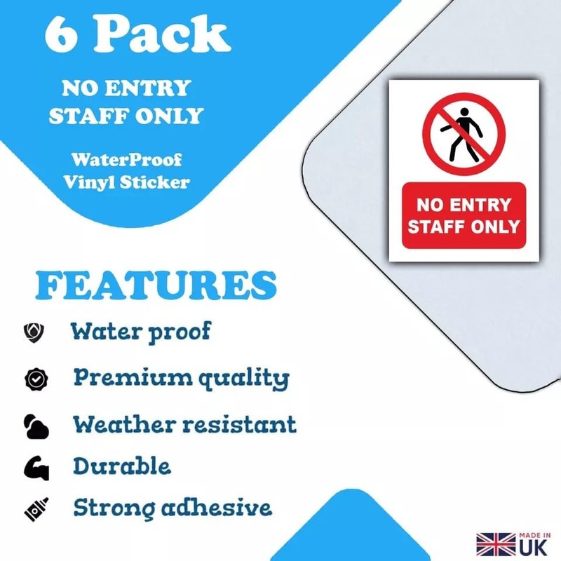 6-Pack - No Entry Staff Only Vinyl Sticker Signs -