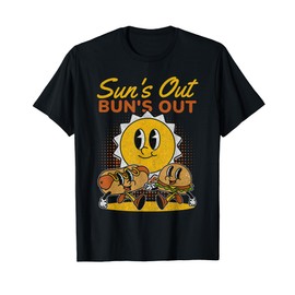 Sun's Out Buns Out Cute Retro Sun Cheeseburger And Hot Dog T-Shirt for Men Women