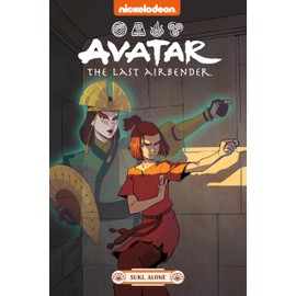Avatar The Last Airbender: Suki, Alone (Nickelodeon: Graphic Novel)