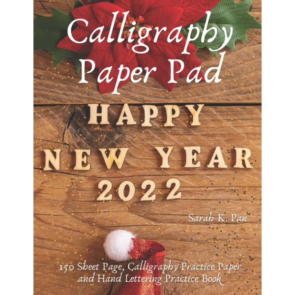 Calligraphy Paper Pad: 150 Sheet Page, Calligraphy Practice Paper and