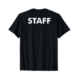 Staff of the event T Shirt Print on the Back Team Uniform T-Shirt