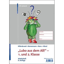 "Lubo aus dem All!" - 1. und 2. Klasse: Arbeitsheft