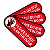 4 PCS Please Do Not Slam The Door Sign Stickers,