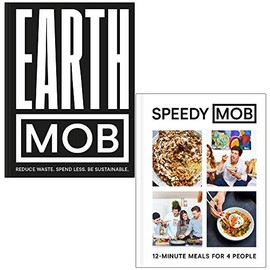 Earth MOB By MOB Kitchen & Speedy MOB 12-minute meals for 4 people By Ben Lebus 2 Books Collection Set