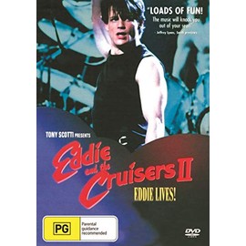 Eddie And The Cruisers II: Eddie Lives!