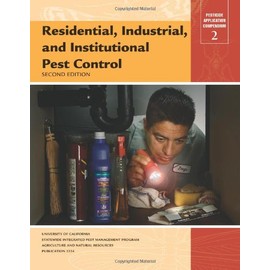 Residential, Industrial, And Institutional Pest Control, 2nd Ed.