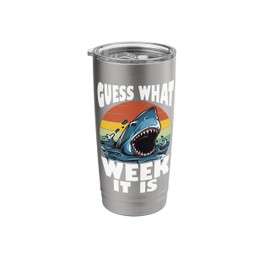 Shark - Guess What Week It Is - Funny Menstruation Stainless Steel Insulated Tumbler