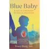 Blue Baby and Acute Coronary Revascularization