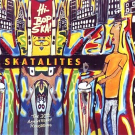Skatalites-Hi Bop Ska