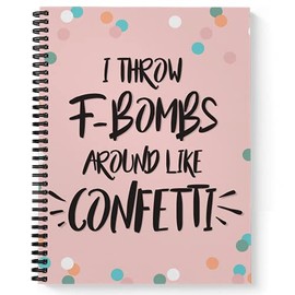Softcover F-Bombs 8.5" x 11" Snarky Spiral Notebook/Journal, 120 College Ruled Pages, Durable Gloss Laminated Cover, Black Wire-o Spiral. Made in the USA