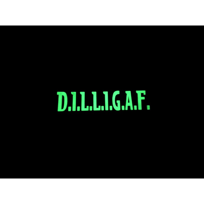 D.I.L.L.I.G.A.F Biker PVC Airsoft Morale Patch (Black Glow in The