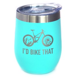 I'd Bike That - Wine Tumbler Glass with Sliding Lid - Stainless Steel Insulated Mug - Cool Bicycle Themed Decor and Gifts for Mountain Bikers - Teal