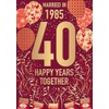 Words 'n' Wishes 40th Anniversary Card - Happy Ruby Anniversary