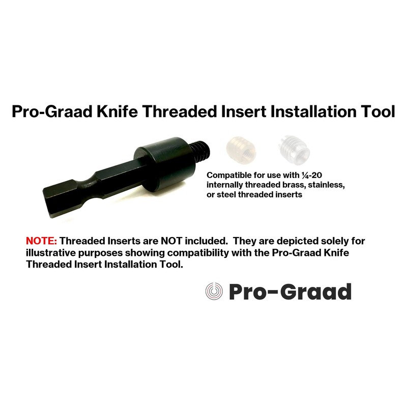 Pro-Graad R042 1/4-20 Threaded Insert Driver, Knife Threaded Insert Installation
