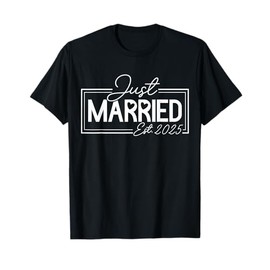 Just Married 2025 Honeymoon Wedding Couples Fiancee T-Shirt
