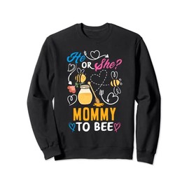 He Or She Mommy To Bee Mom Cute Gender Reveal Party Sweatshirt