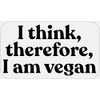 I Think Therefore I Am Vegan - 250 Stickers Pack