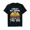 Hold My Drink I Gotta Pet This Dog Greyhound Greyhound