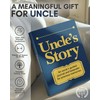 Uncle's Story Journal: A Meaningful Keepsake for Uncle to Share