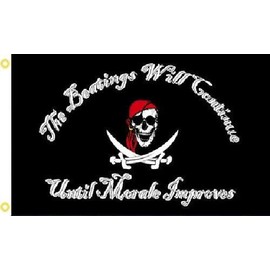 Trade Winds 3x5 Pirate Calico Beatings will Continue until Morale Improves Jolly Roger Ship