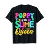 Poppy Of The Slime Queen Birthday Party Decorations T-Shirt