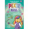 Pixie Magic: Lacey and the Enchanted Thimble: Book 4