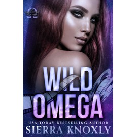 Wild Omega: An Omegaverse Romance