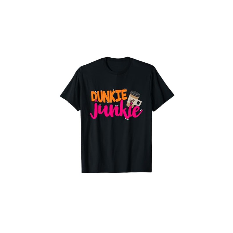 Dunkie Junkie Funny Coffee Lover Saying T-Shirt