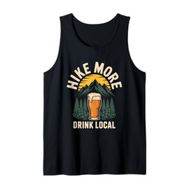 Hike More Drink Local Craft Beer Hiking Backpacking Tank Top