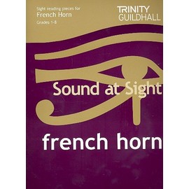 Sound at Sight. French Horn (Grades 1-8)